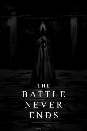 The Battle Never Ends poszter