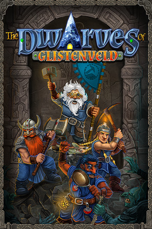 The Dwarves of Glistenveld poszter