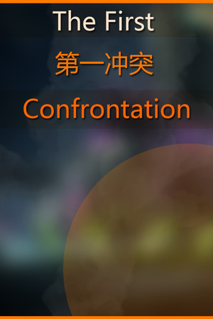 The First Confrontation poszter