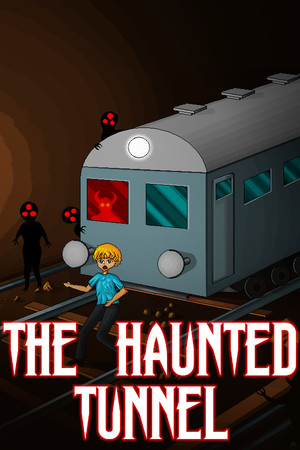 The Haunted Tunnel poszter