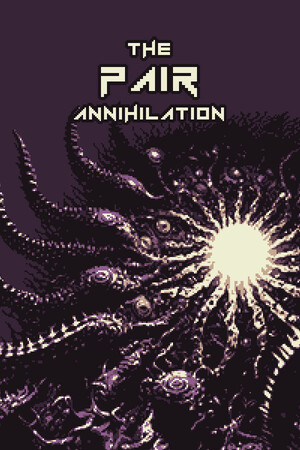The Pair Annihilation poszter