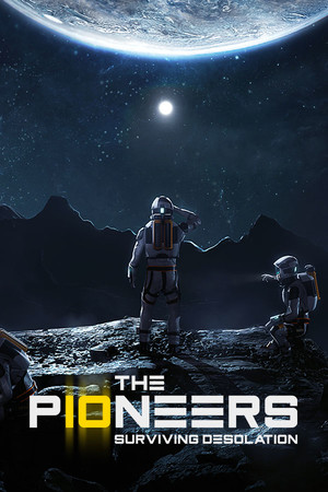 The Pioneers: Surviving Desolation poszter
