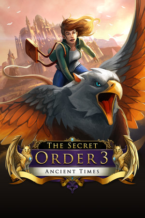 The Secret Order 3: Ancient Times poszter