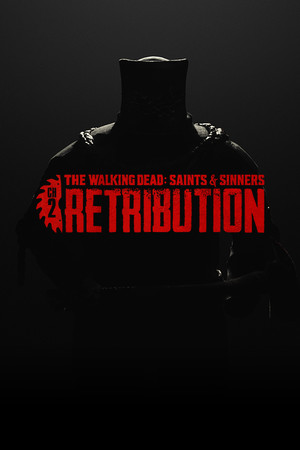 The Walking Dead: Saints & Sinners - Chapter 2: Retribution poszter