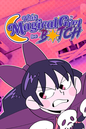 This Magical Girl is a B☆tch poszter