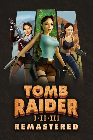Tomb Raider I-III Remastered Starring Lara Croft poszter