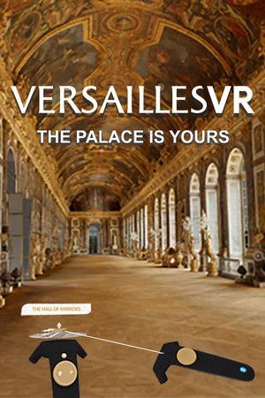 VersaillesVR | the Palace is yours poszter