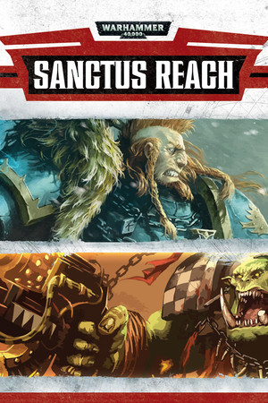 Warhammer 40,000: Sanctus Reach (Classic) poszter