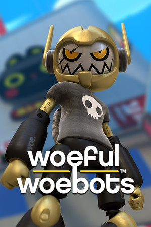 Woeful Woebots poszter