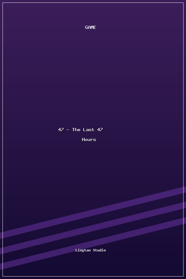 最后的47小时 - The Last 47 Hours poszter