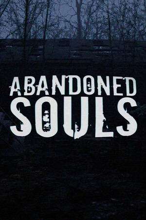 Abandoned Souls poszter