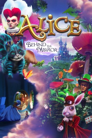 Alice - Behind the Mirror poszter