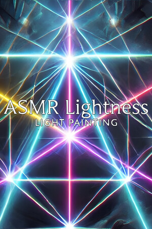 ASMR LIGHTness - Fényfestés poszter