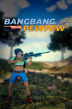 BangBang PewPew poszter