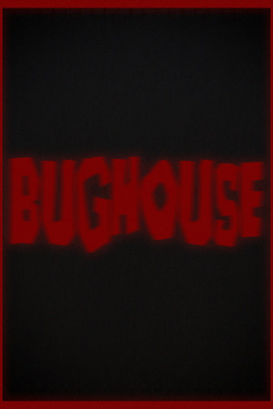Bughouse poszter
