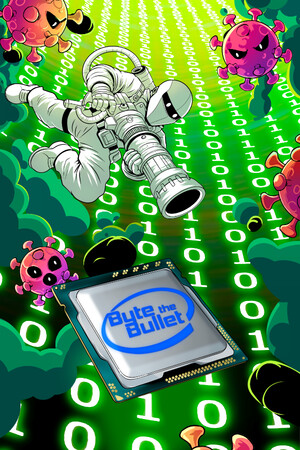 Byte The Bullet poszter