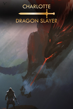 Charlotte: Dragon Slayer poszter