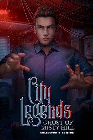 City Legends: The Ghost of Misty Hill Collector's Edition poszter