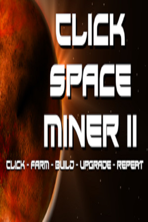 Click Space Miner 2 poszter