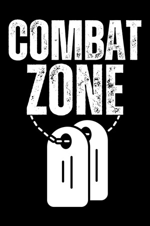 Combat Zone poszter
