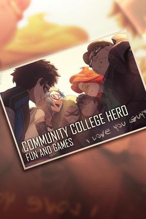 Community College Hero: Fun and Games poszter
