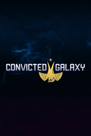 Convicted Galaxy poszter