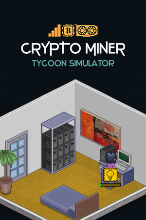 Crypto Miner Tycoon Simulator poszter