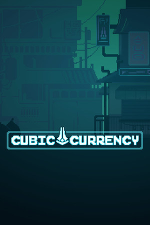 Cubic Currency poszter
