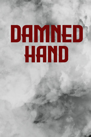 Damned Hand poszter