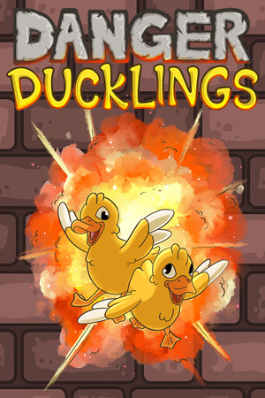Danger Ducklings poszter