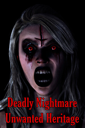 Deadly Nightmare Unwanted Heritage poszter