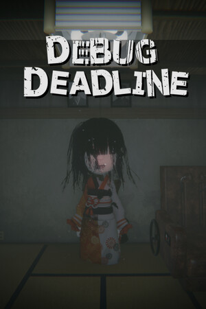 DEBUG DEADLINE poszter