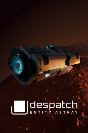 despatch: Entity Astray poszter