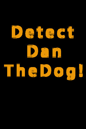Detect Dan The Dog! poszter