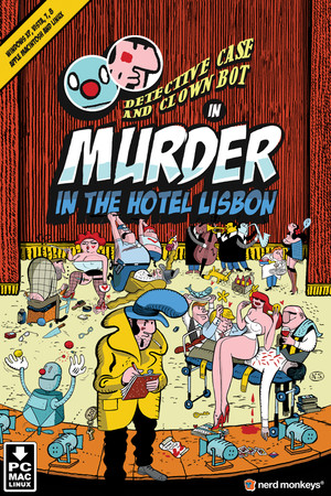 Detective Case and Clown Bot in: Murder in the Hotel Lisbon poszter