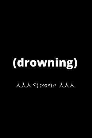 drowning poszter