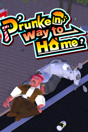 Drunken way to Home poszter