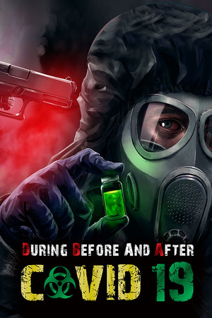 During Before And After COVID-19 poszter