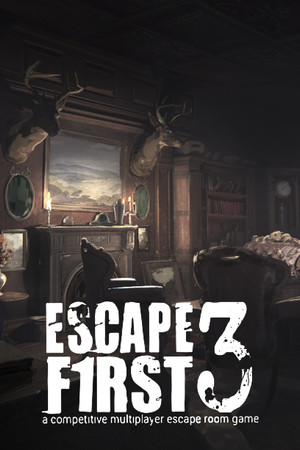 Escape First 3 poszter
