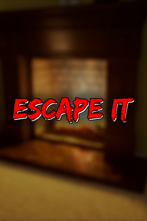 ESCAPE IT poszter