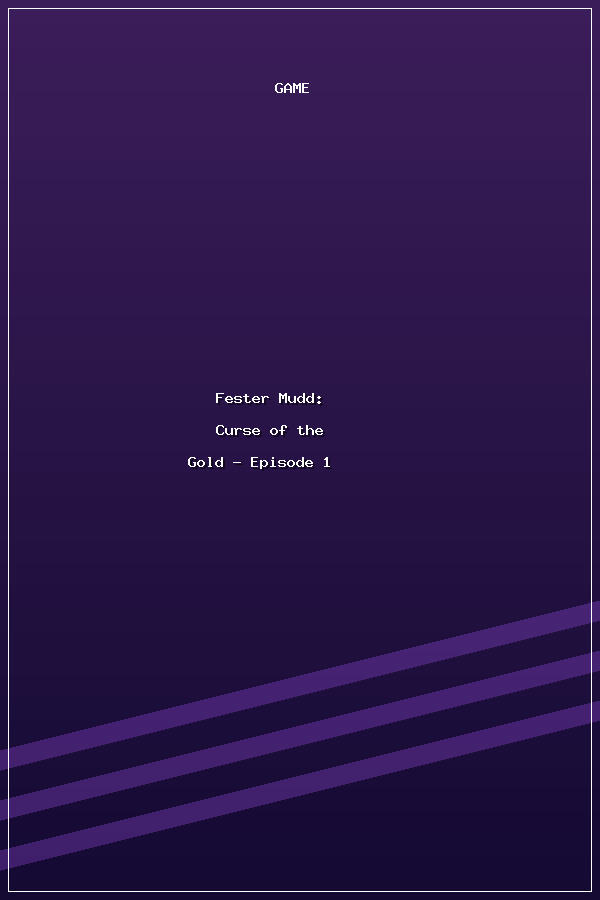 Fester Mudd: Curse of the Gold - Episode 1 poszter