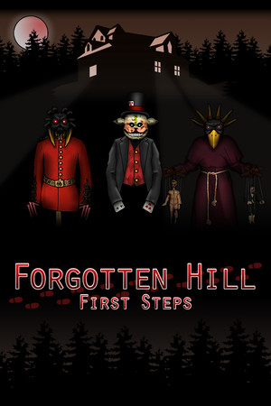 Forgotten Hill First Steps poszter