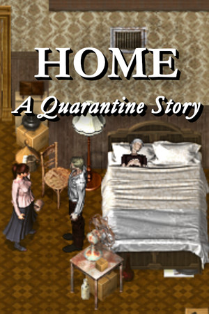 Home: A Quarantine Story poszter