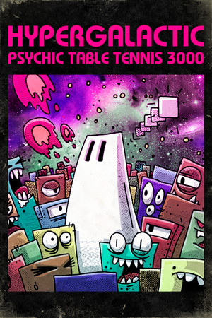 Hypergalactic Psychic Table Tennis 3000 poszter