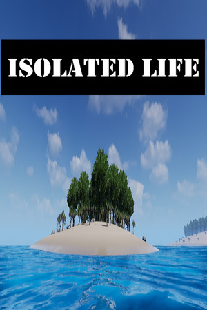 Isolated Life poszter