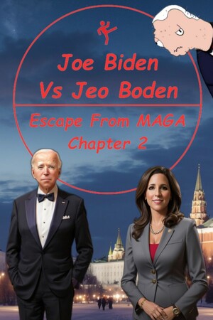 Joe Biden Vs. Jeo Boden - Escape From MAGA Chapter 2 poszter