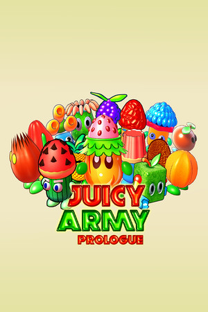 Juicy Army: Prologue poszter