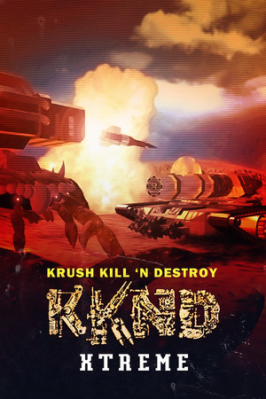 Krush Kill 'N Destroy Xtreme poszter