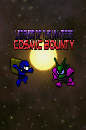 Legends of the Universe - Cosmic Bounty poszter