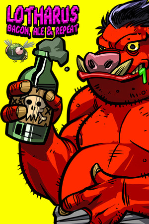 Lotharus - Bacon, Ale & Repeat poszter